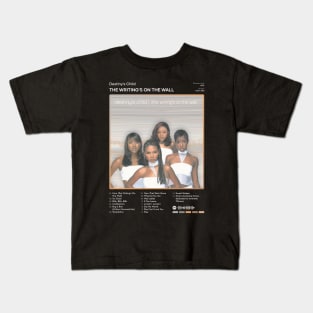 Destiny's Child - The Writing's On The Wall Tracklist Album Kids T-Shirt